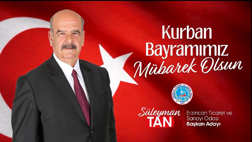 Süleyman Tan’dan Birlik ve Dayanışma Vurgulu Bayram Mesajı