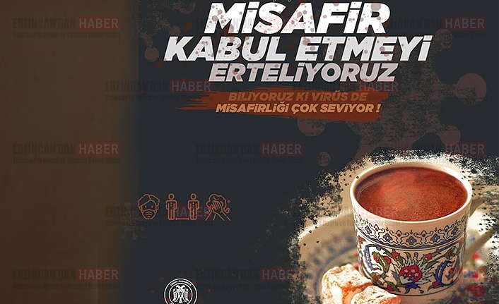 Valilikten ‘Misafirliği Erteleyin’ Uyarısı