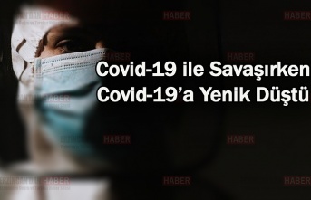 Erzincan’da Sağlık Çalışanı, Koronavirüse Yenildi