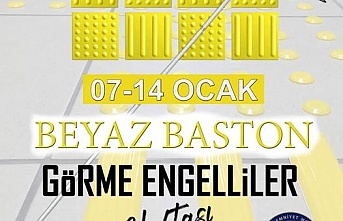 'Beyaz Baston Görme Engelliler Haftası'