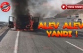 Seyir Halindeki Kamyonet Alev Alev Yandı