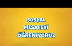 Sosyal Mesafeyi Öğreniyoruz