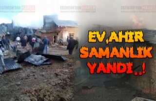 Ev, Ahır ve Samanlık Yandı