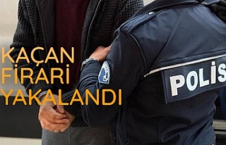 Kaçan Firari Yakayı Ele Verdi