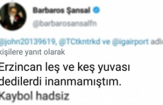 Modacı Barbaros Sanşal’a, Erzincan’a Hakaretten...