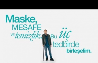 Maske, mesafe ve temizlik. Bu üç tedbirde birleşelim.